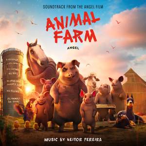 Animal Farm (Soundtrack From The Angel Film)