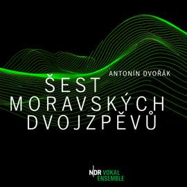 Dvořák: Šest Moravských Dvojzpěvů