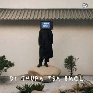 Di THUPA TSA SMOL