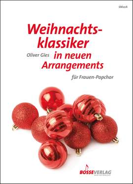 Weihnachtsklassiker in neuen Arrangements für Frauen-Popchor
