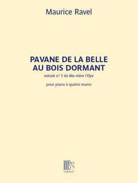 Maurice Ravel: Pavane de la Belle au bois dormant