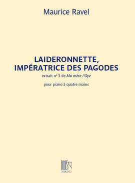 Maurice Ravel: Laideronnette, Impératrice des Pagodes