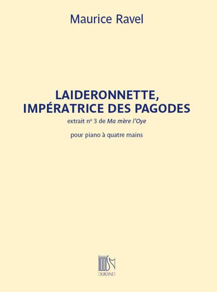 Maurice Ravel: Laideronnette, Impératrice des Pagodes