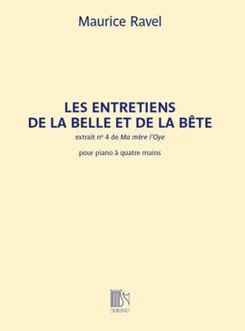 Maurice Ravel: Les Entretiens de la Belle et la Bête
