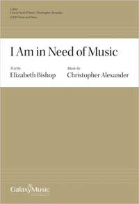 Christopher Alexander: I Am in Need of Music