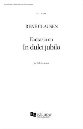 René Clausen: Fantasia on In dulci jubilo