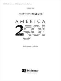 Gwyneth Walker: America 250!