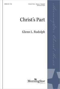 Glenn L. Rudolph: Christ's Part