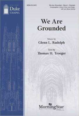 Glenn L. Rudolph: We Are Grounded
