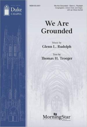 Glenn L. Rudolph: We Are Grounded