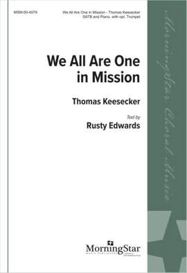 Thomas Keesecker: We All Are One in Mission