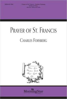 Charles Forsberg: Prayer of St. Francis