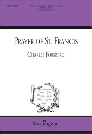 Charles Forsberg: Prayer of St. Francis