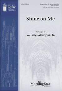 W. James Abbington: Shine on Me