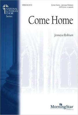 Jennaya Robison: Come Home