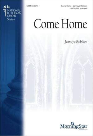 Jennaya Robison: Come Home