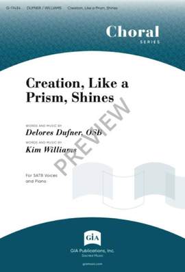 Kim Williams: Creation, Like a Prism, Shines
