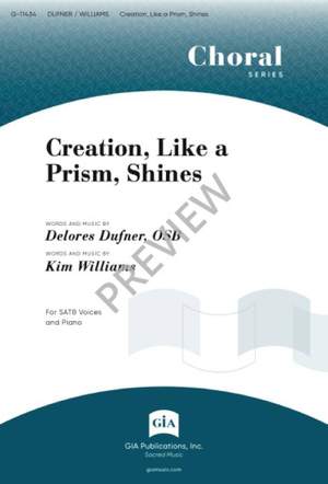 Kim Williams: Creation, Like a Prism, Shines