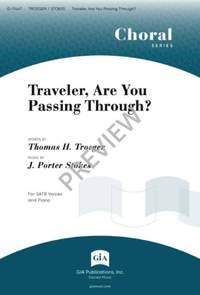 James Porter Stokes: Traveler, Are You Passing Through?