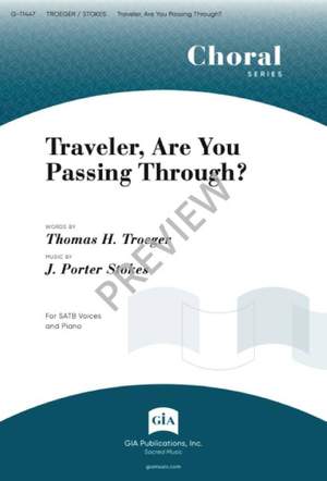 James Porter Stokes: Traveler, Are You Passing Through?