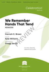 Kate Williams: We Remember Hands That Tend