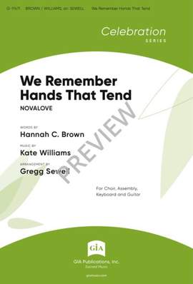 Kate Williams: We Remember Hands That Tend
