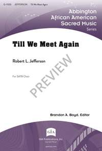 Robert L. Jefferson: Till We Meet Again