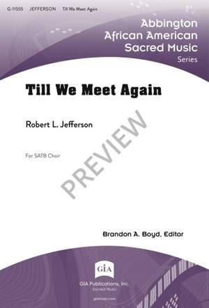 Robert L. Jefferson: Till We Meet Again