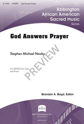 Stephen Michael Newby: God Answers Prayer