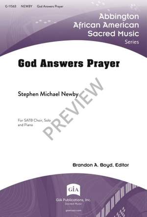 Stephen Michael Newby: God Answers Prayer
