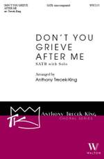 Don't You Grieve After Me Product Image