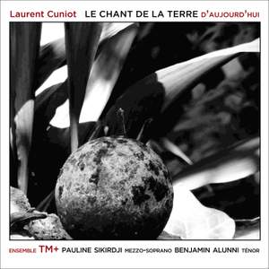 Le chant de la terre d'aujourd'hui