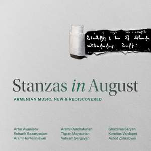 Stanzas in August: Armenian Music, New and Rediscovered