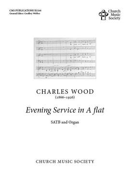Wood: Evening Service in A flat SATB & Choir