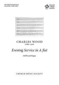 Wood: Evening Service in A flat SATB & Choir