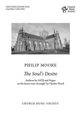 Moore: The Soul's Desire SATB and Organ CMS OS56
