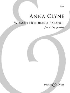 Clyne, Anna: Woman Holding a Balance (String Quartet) - Digital Sheet Music