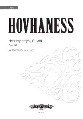 Alan Hovhaness: Hear My Prayer, O Lord Op.149