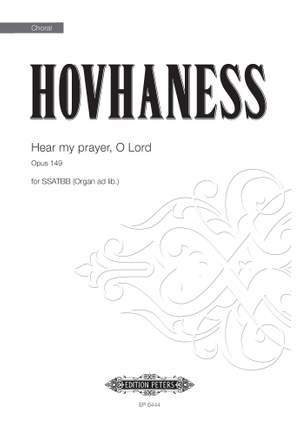 Alan Hovhaness: Hear My Prayer, O Lord Op.149