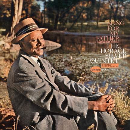 Song For My Father (Blue Note Essentials)