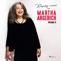 Rendez-Vous With Martha Argerich, Vol. 4