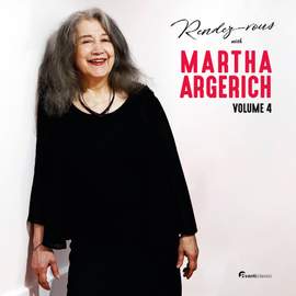 Rendez-Vous With Martha Argerich, Vol. 4
