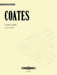 Coates, Gloria: Lunar Loops (2 guitars)