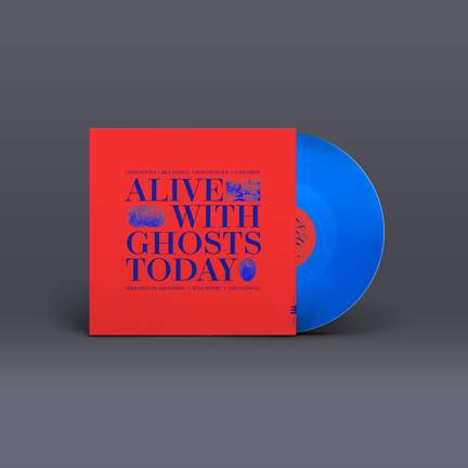 Alive With Ghosts Today