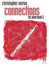 Christopher Norton: Connections for Oboe Book 2