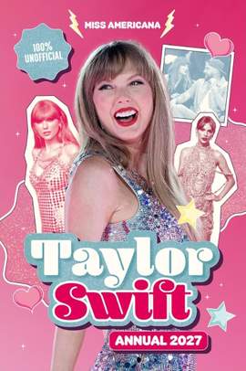 Taylor Swift Annual 2027