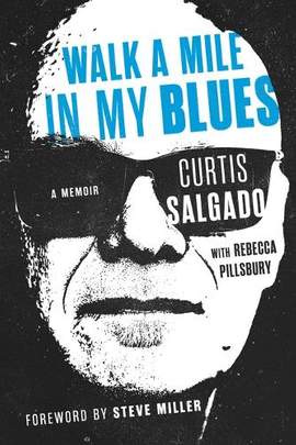 Walk a Mile in My Blues: A Memoir