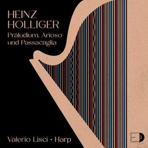 Holliger: Präludium, Arioso und Passacaglia