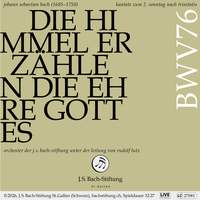 Bachkantate, BWV 76 - Die Himmel erzählen die Ehre Gottes