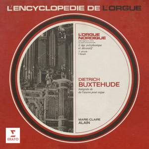 L'encyclopédie de l'orgue : Intégrale de l'œuvre pour orgue de Buxtehude